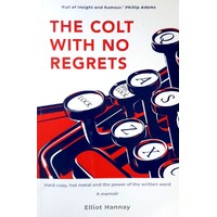The Colt With No Regrets