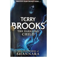 The Darkling Child. The Defenders Of Shannara