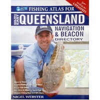 Fishing Atlas For South East Queensland. Navigation & Beacon Directory
