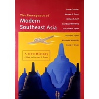 The Emergence Of Modern Southeast Asia. A New History