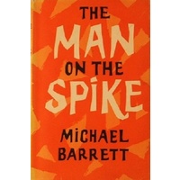 The Man On The Spike