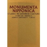 Monumenta Nipponica. Studies In Japanese Culture, Volume XXII, Numbers 1-2