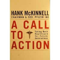 A Call To Action. Taking Back Health Care For Future Generations