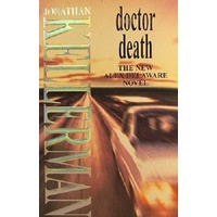Doctor Death. The New Alex Delaware Novel.