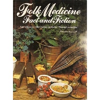 Folk Medicine. Fact And Fiction