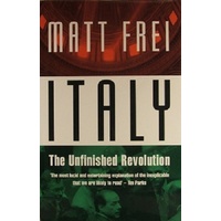 Italy. The Unfinished Revolution