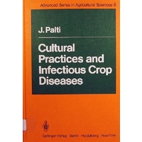 Cultural Practices And Infectious Crop Diseases