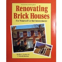Renovating Brick Houses For Yourself Or For Investment