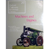 Machines And Engines. Oxford Children's Reference Library
