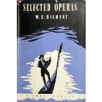 Selected Operas. First Series