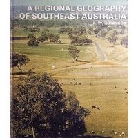 A Regional Geography Of Southeast Australia