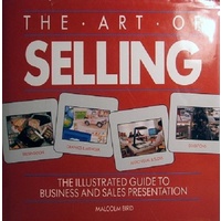 Art of Selling. The Illustrated Guide to Business and Sales Presentation