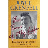 The Time Of My Life Entertaining The Troops. Her Wartime Journals