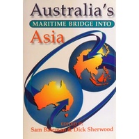Australia's Maritime Bridge Into Asia.