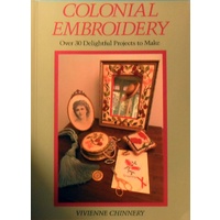 Colonial Embroidery. Over 30 Delightful