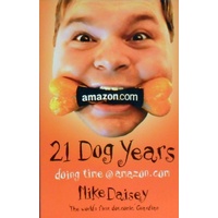 21 Dog Years. Doing Time @ Amazon.com