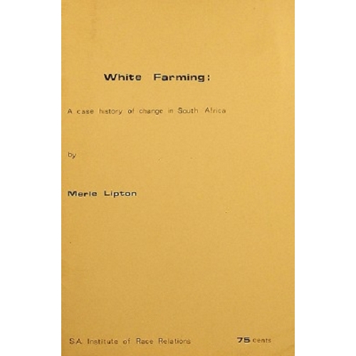 White Farming. A Case History Of Change In South Africa