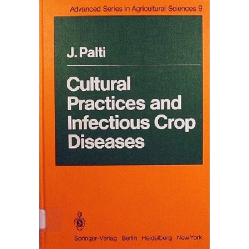 Cultural Practices And Infectious Crop Diseases
