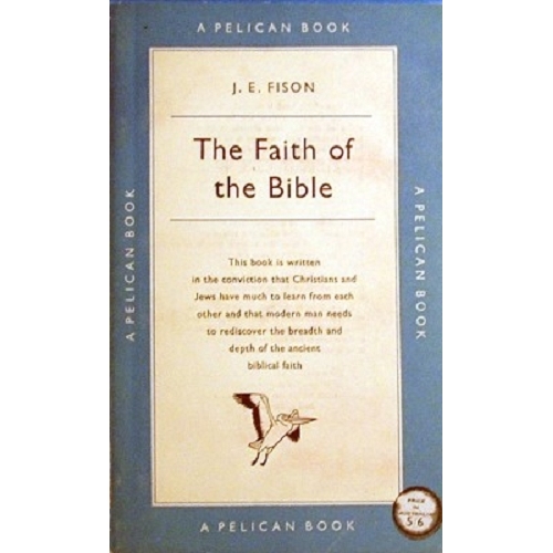 The Faith Of The Bible