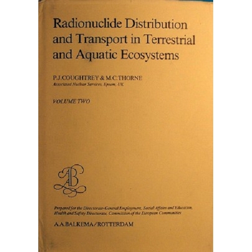 Radionuclide Distribution And Transport In Terrestrial And Aquatic Ecosystems