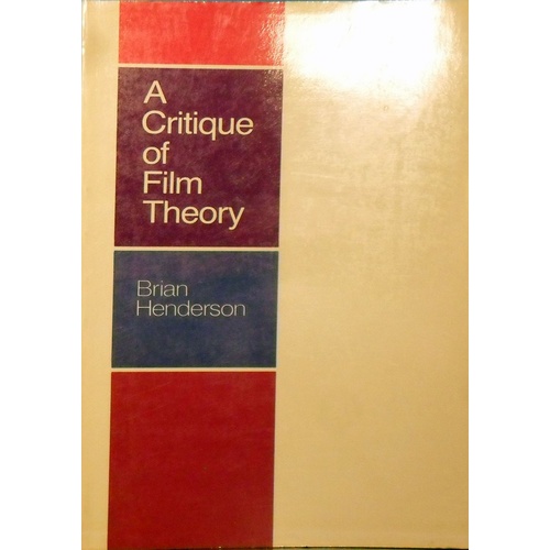 A Critique Of Film Theory