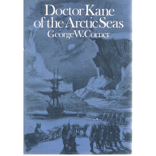 Doctor Kane Of The Arctic Seas