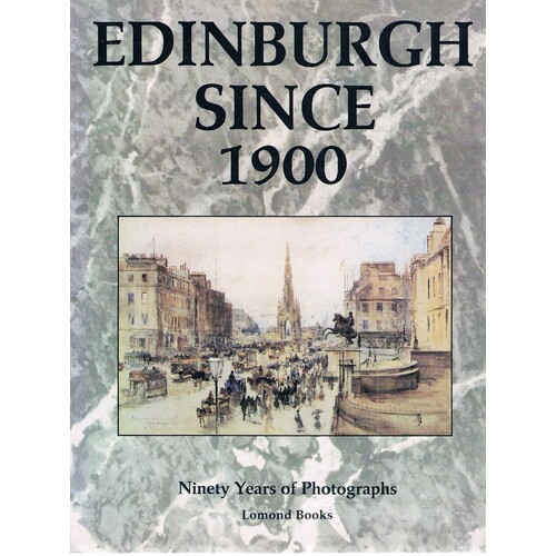 Edinburgh Since 1900