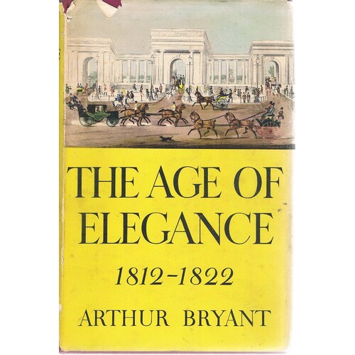 The Age Of Elegance. 1812-1822