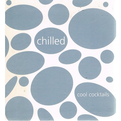 Chilled Cool Cocktails