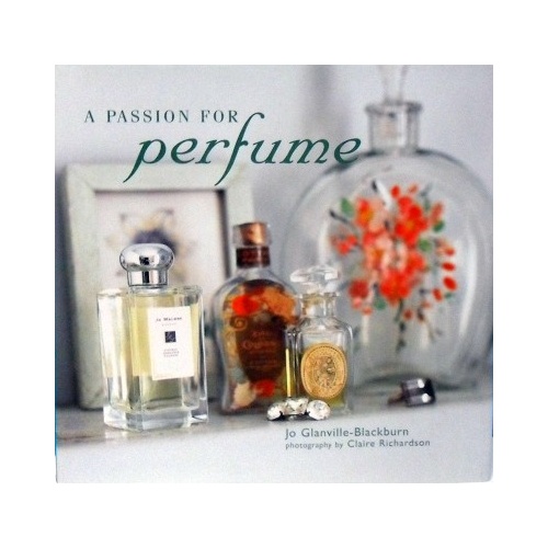 A Passion For Perfume