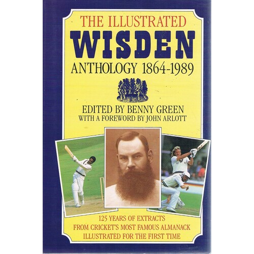 The Illustrated Wisden Anthology 1864-1989