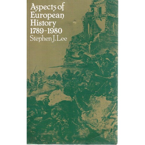 Aspects Of European History 1789-1980
