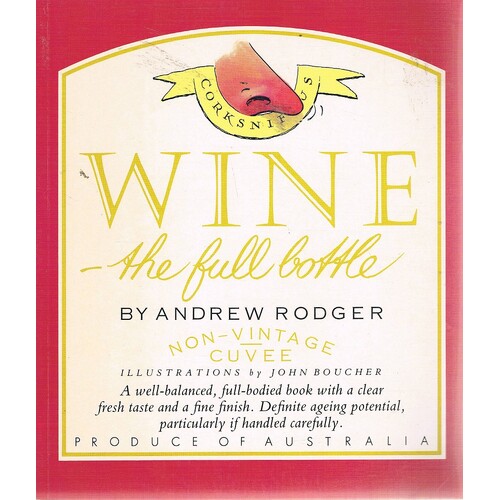Wine. The Full Bottle