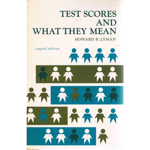 Test Scores And What They Mean