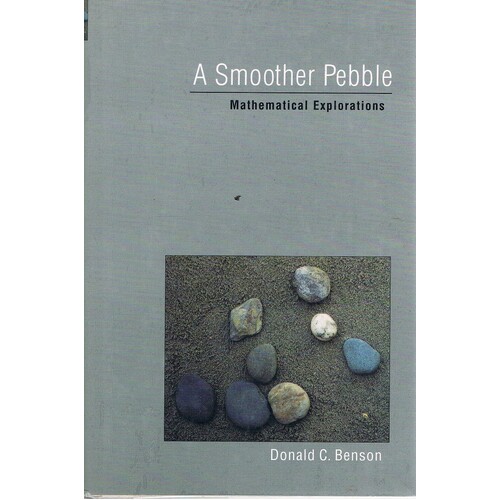 A Smoother Pebble. Mathematical Explorations