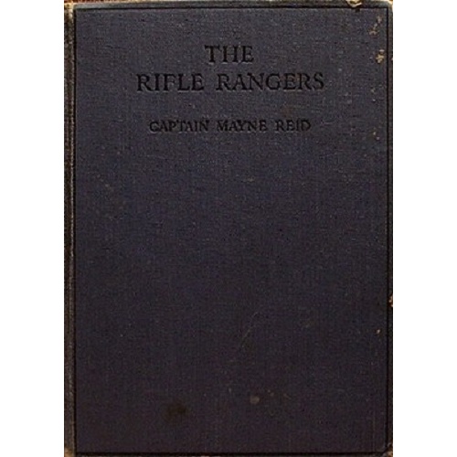 The Rifle Rangers or Adventures in Southern Mexico