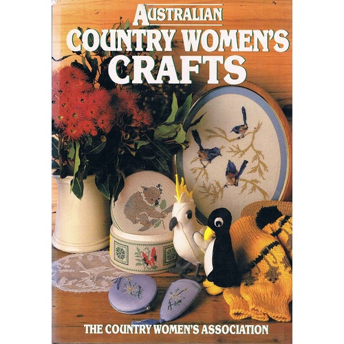 Australian Country Women's Crafts.