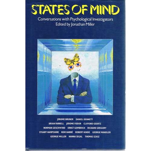 States of Mind. Conversations with Psychological Investigators