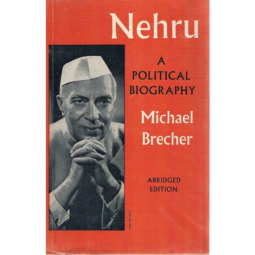 Nehru. A Political Biography