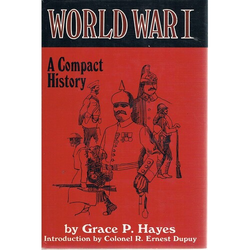 World War I. A Compact History
