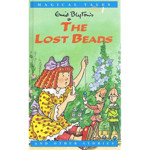 The Lost Beads And Other Stories