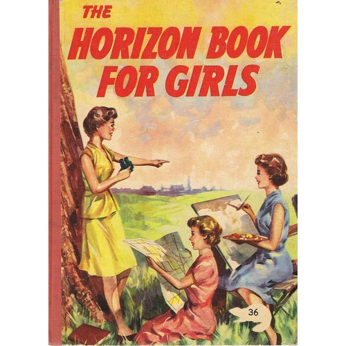 The Horizon Book For Girls