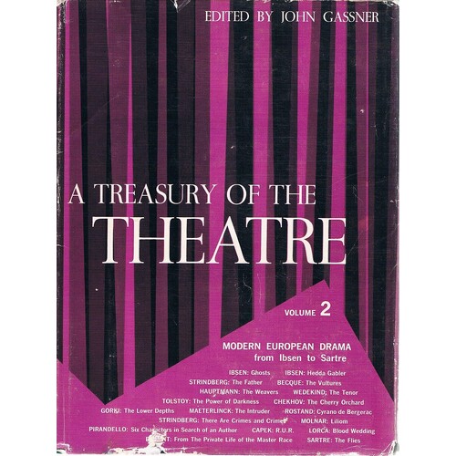 A Treasury Of The Theatre. Volume 2