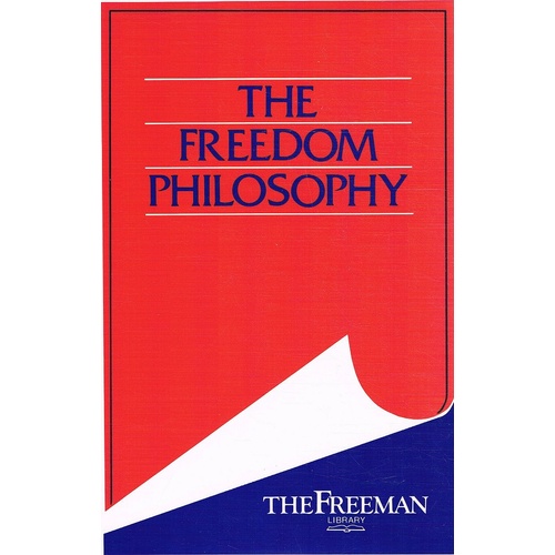 The Freedom Philosophy