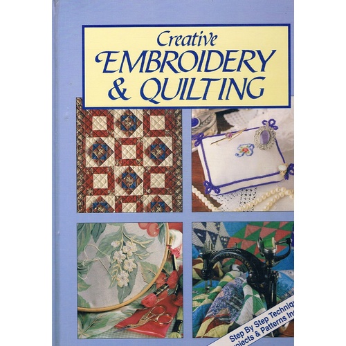 Creative Embroidery And Quilting