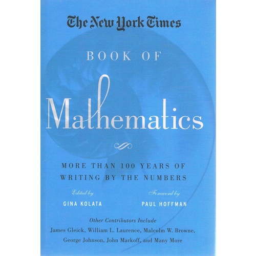 Book Of Mathematics. More Than 100 Years Of Writing By The Numbers