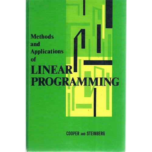 Methods And Applications Of Linear Programming