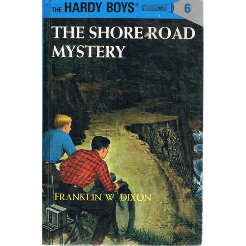 The Hardy Boys. 6. The Shore Road Mystery