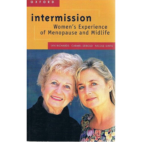 Intermission. Women, Menopause and Midlife