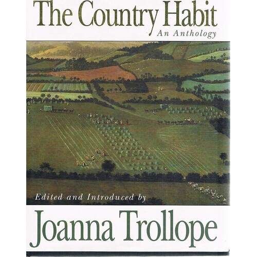The Country Habit. An Anthology